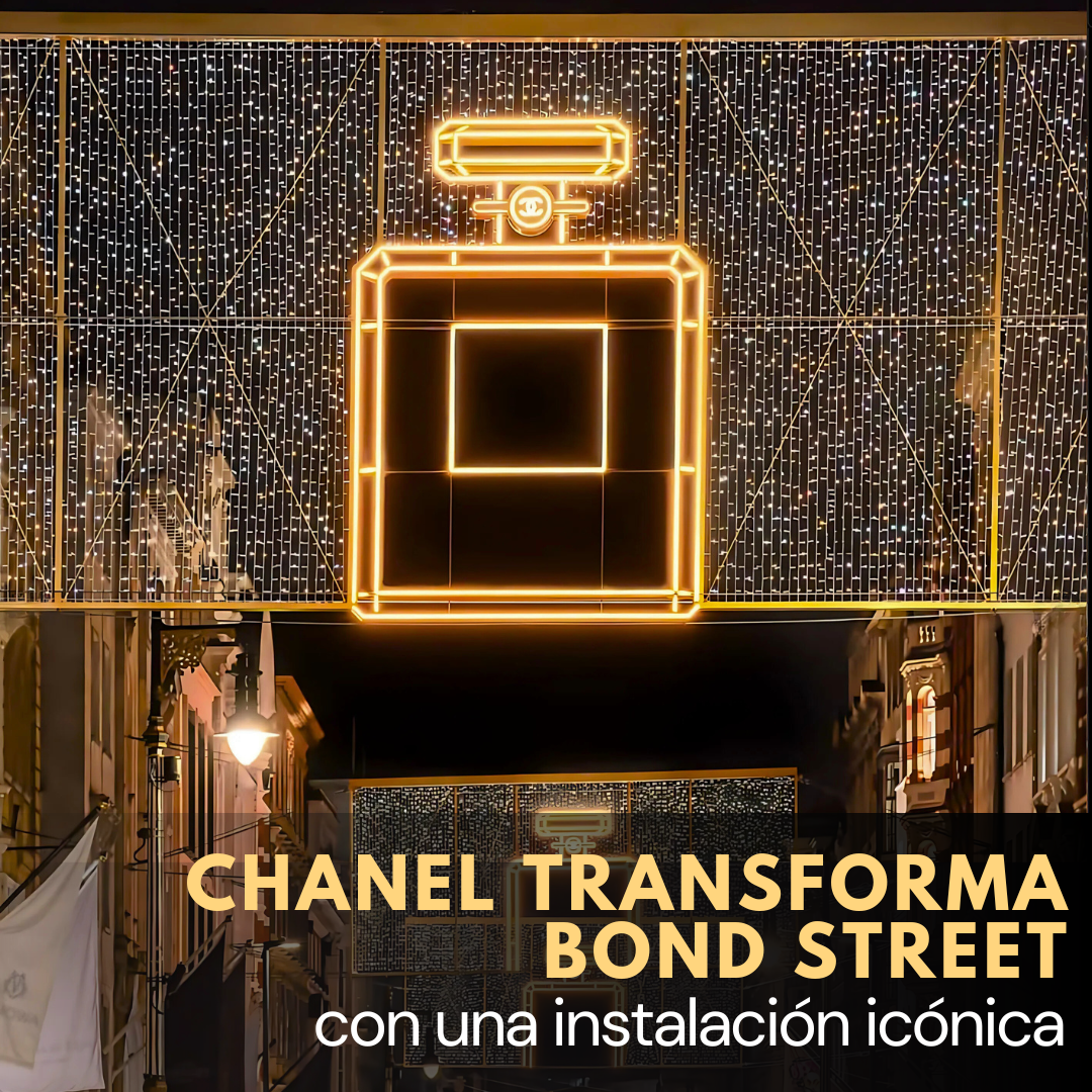 Chanel ilumina Bond Street con publicidad exterior única